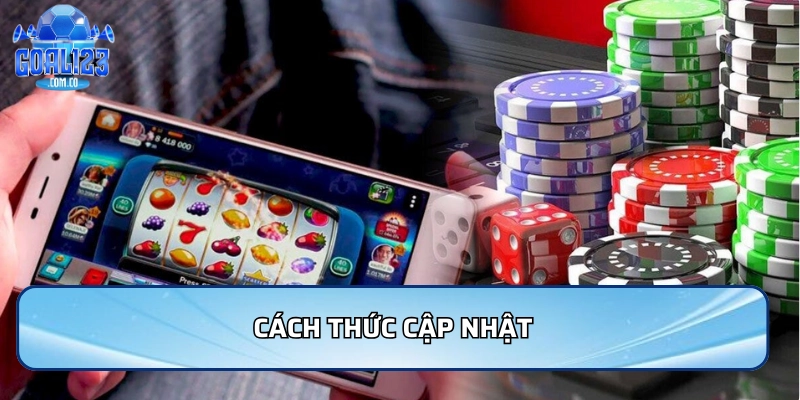Cách thức cập nhật