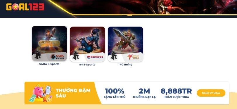 Sảnh esports Goal123 với giải đấu Liên Minh Huyền Thoại, Dota 2, CS2, Valorant và PUBG